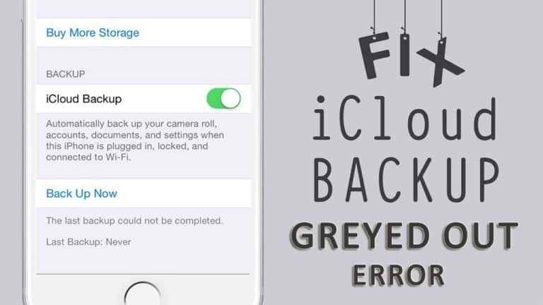 [12 Solutions] Fix ICloud Backup Greyed Out On IPhone 14/13