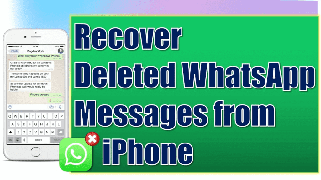 5-methods-recover-deleted-whatsapp-messages-on-iphone