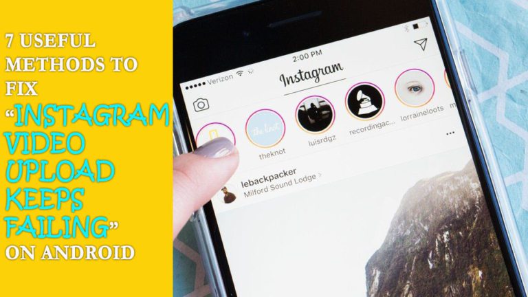 8 Methods To Fix “Instagram Video Upload Keeps Failing” On Android