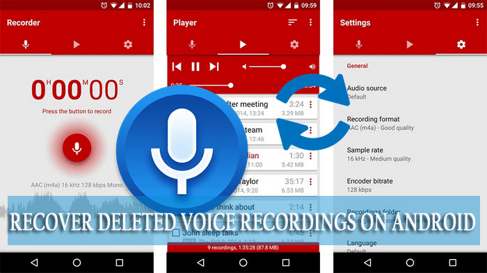How to Recover Deleted Voice Recordings On Android