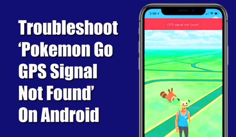 Pokemon Go Gps Signal Nicht Gefunden Android 15 Ways To Fix Pokemon Go GPS Signal Not Found On Android