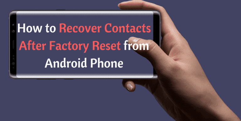 3-methods-how-to-recover-contacts-after-factory-reset-on-android