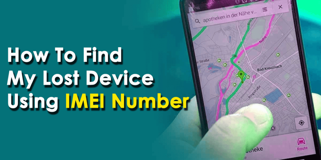 How To Find My Lost Phone With Imei Number