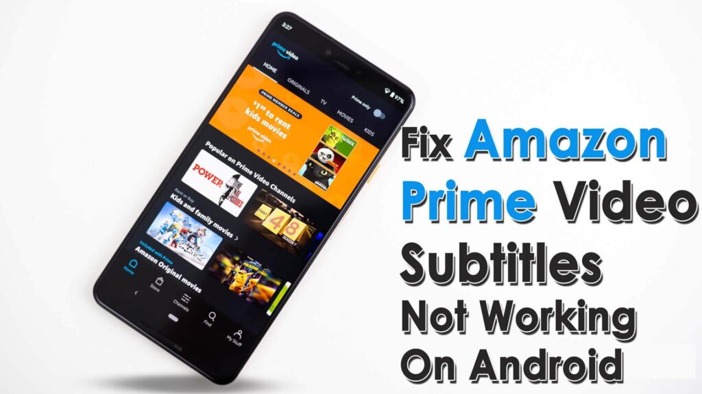 Why Are Subtitles Not Working On Amazon Prime