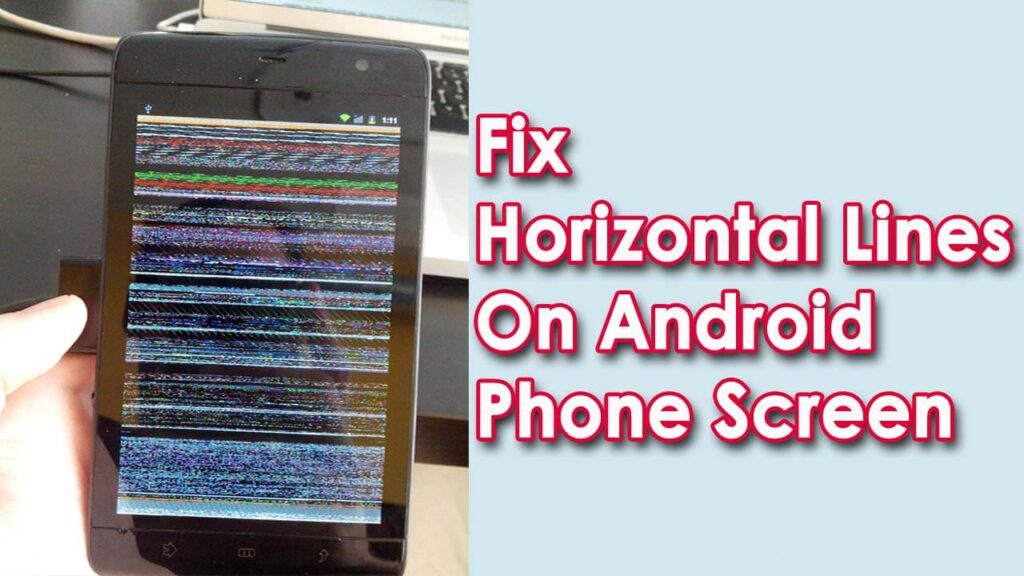 how to fix vertical lines on android screen