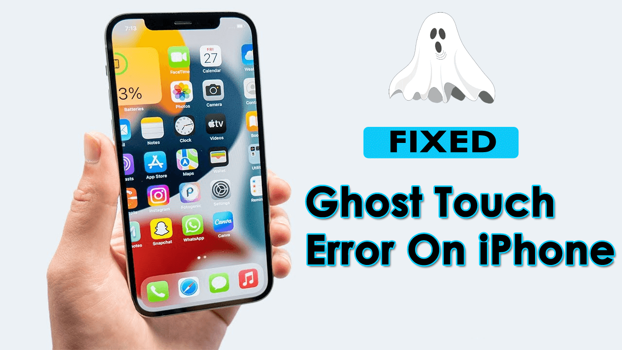 Fix Ghost Touch Error On iPhone 14/13/12