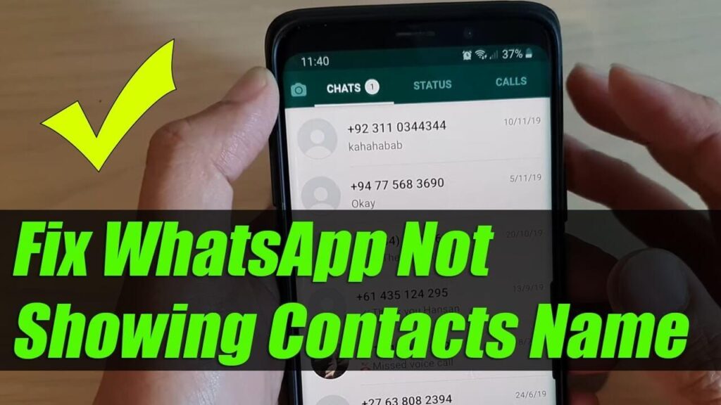 13 Ways To Fix WhatsApp Not Showing Contact Names But Number