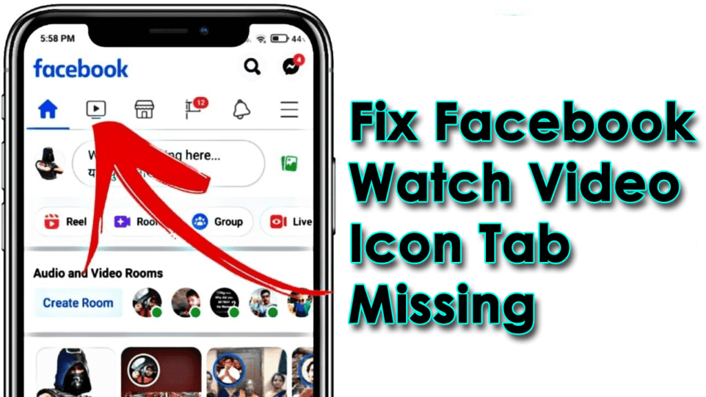 Fix Facebook Watch Video Icon Tab Missing/Not Showing (9 Ways)