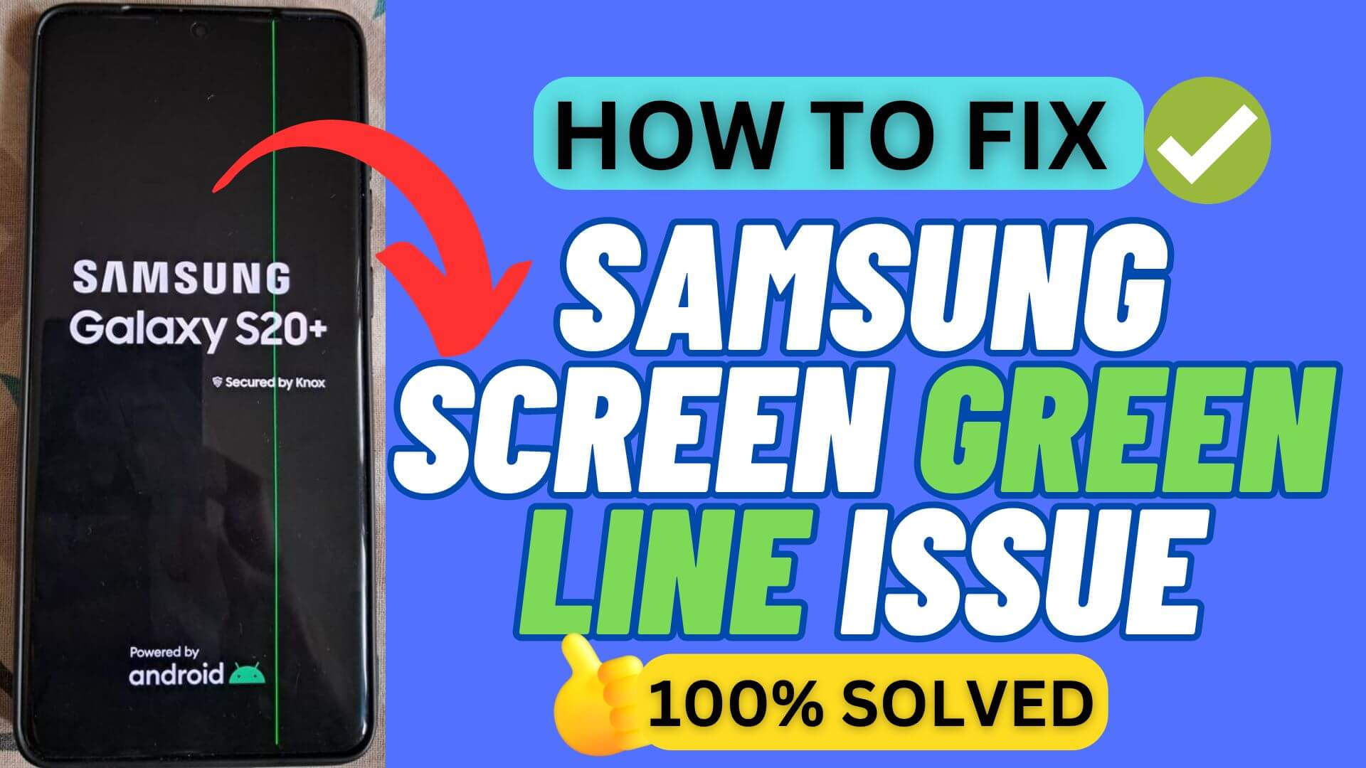 How To Fix Green Line Issue On Samsung Phone