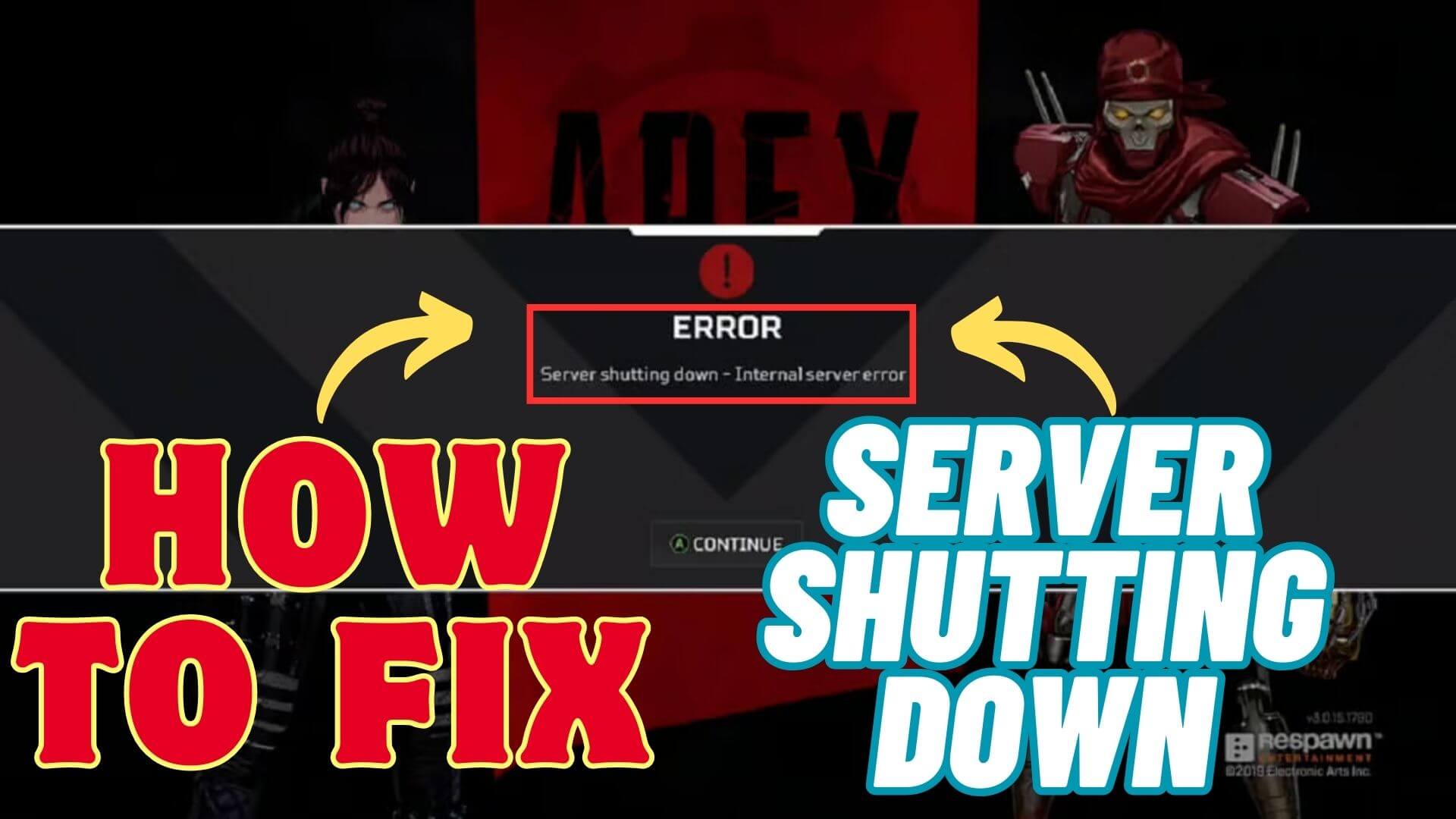 How To Fix Apex Legends “Server Shutting Down” Error