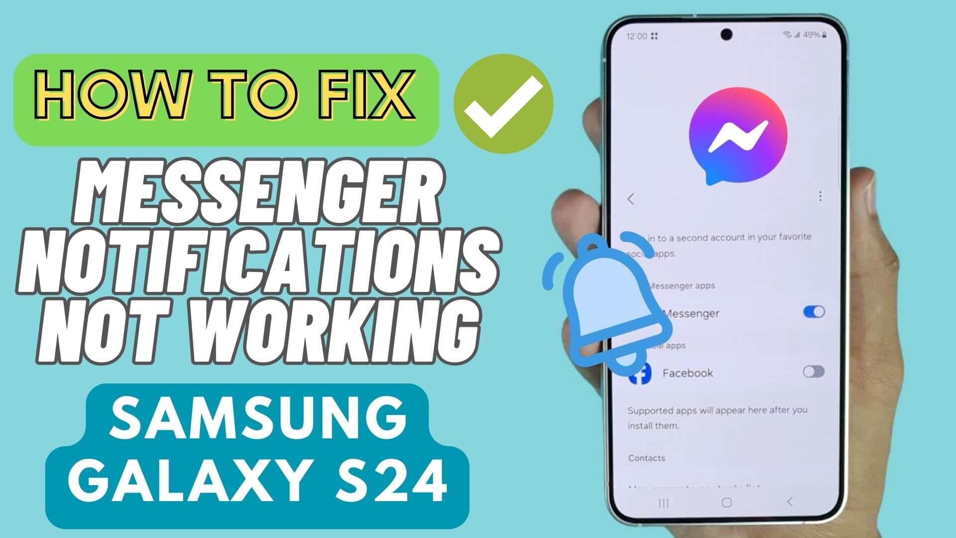 Fix Messenger Notifications Not Working On Samsung Galaxy S24
