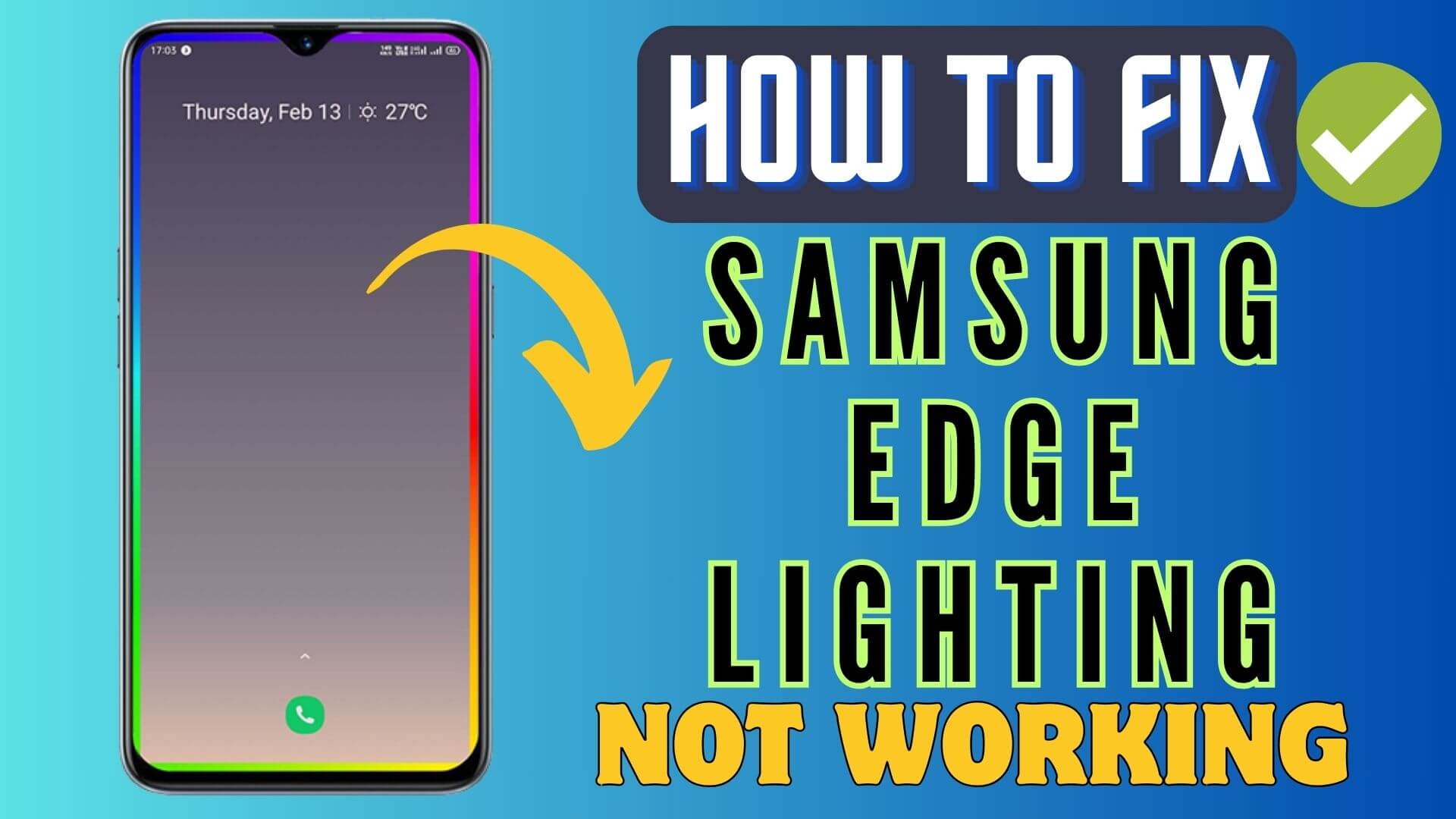 Fix Edge Lighting Not Working on Samsung Galaxy S24/S23