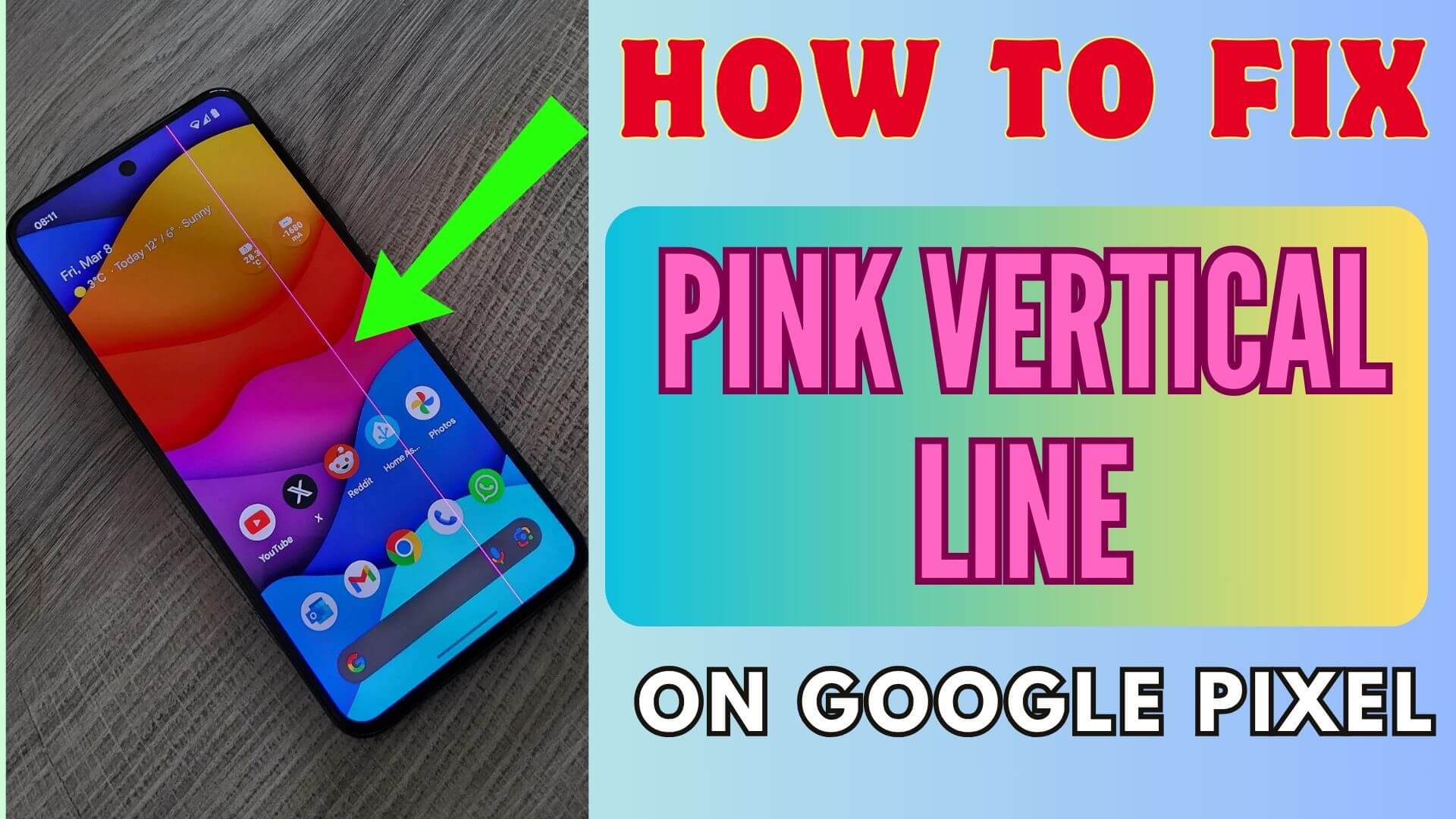 Fix Pink Vertical Line On Google Pixel 8/8 Pro/8a