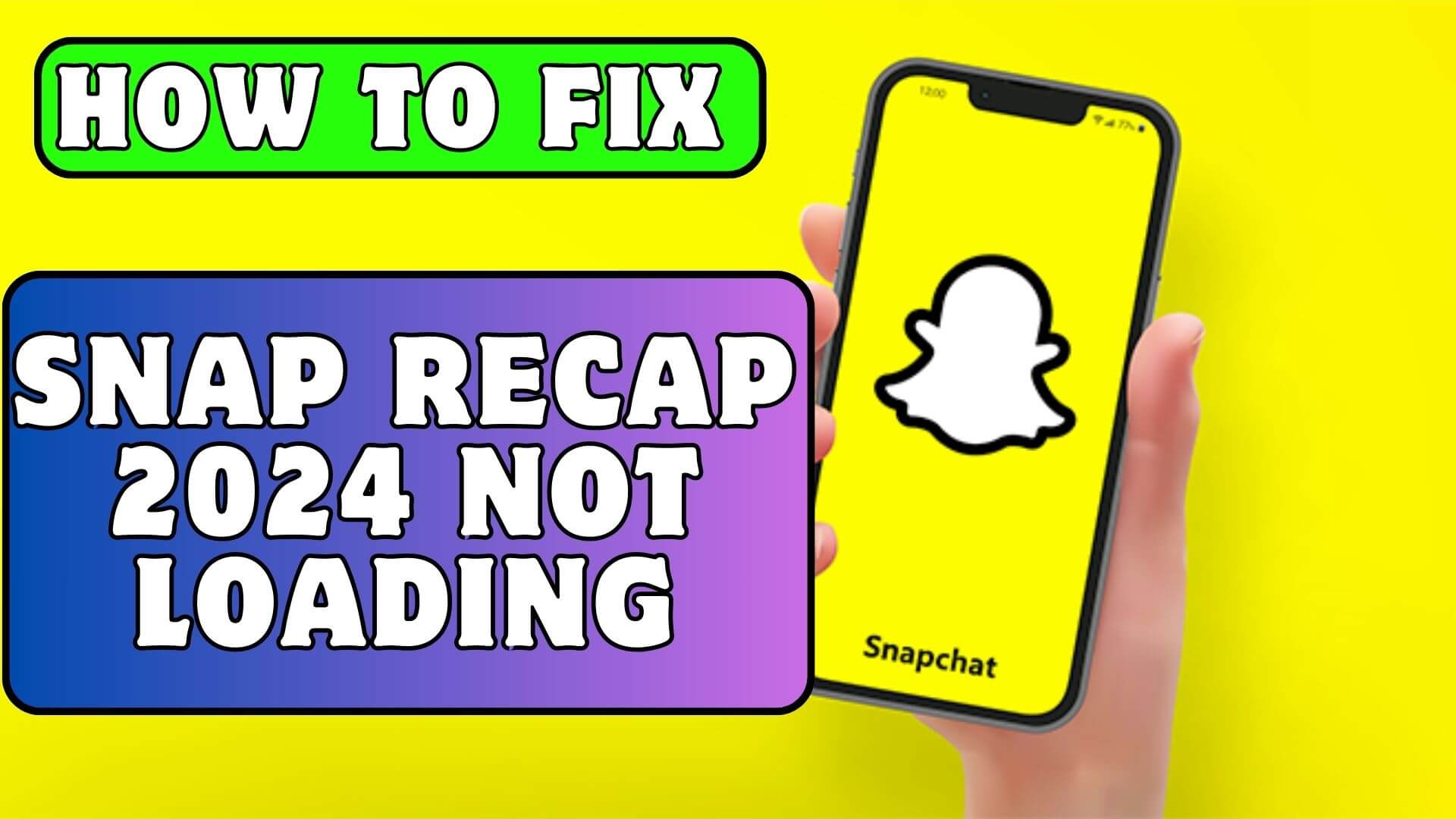 How To Fix 2024 Snap Recap Not Loading