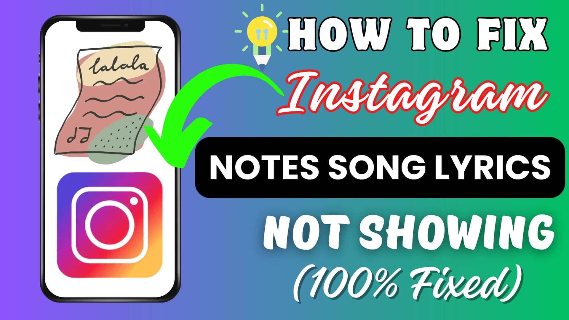 How To Fix Instagram Notes Song Lyrics Option Not Showing